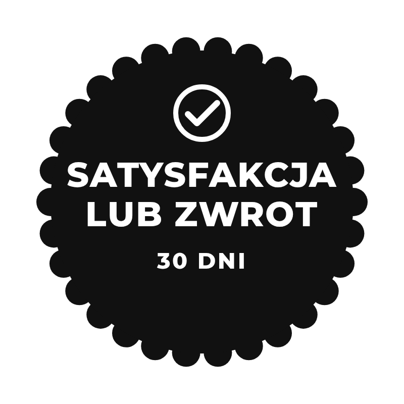 Satysfakcja lub zwrot – 30 dni